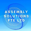 Assembly Solutions PTE Ltd 